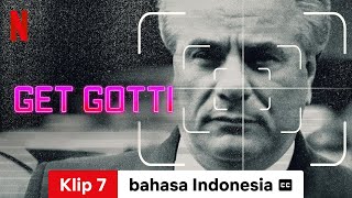 Get Gotti Season 1 Klip 7 dengan subtitle  Trailer bahasa Indonesia  Netflix [upl. by Fairfax]