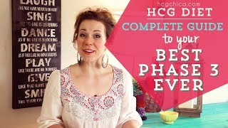 Phase 3  hCG Diet  the BEST Way [upl. by Clement]