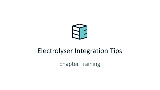 Enapter Training  Electrolyser Integration Tips July 2022 [upl. by Sidhu]