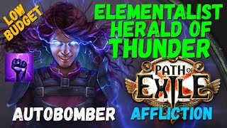 Updated 325 POB Elementalist Herald of Thunder Autobomber 4M DPS Low Budget Build PoE [upl. by Denman]