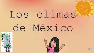 Los climas de México [upl. by Redmond80]