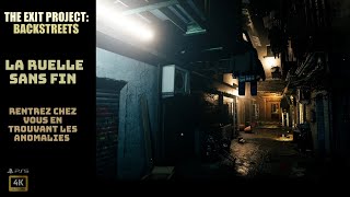 The Exit Project  Backstreets  La Ruelle Sans Fin PS5 FR [upl. by Woodford899]