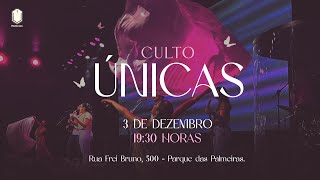 CULTO ÚNICAS  PRA LILIA BRUM [upl. by Anirbed]