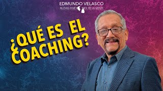 ¿Qué es el Coaching con Edmundo Velasco  Nuevas Dimensiones de la Mente [upl. by Dwayne]