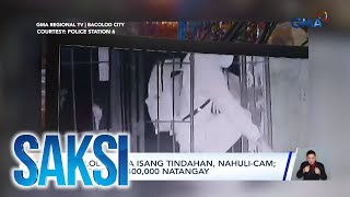 Panloloob sa isang tindahan nahulicam umabot sa P400000 natangay  Saksi [upl. by Nhtanhoj]