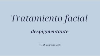 tratamiento facial despigmentante 1 [upl. by Asta]