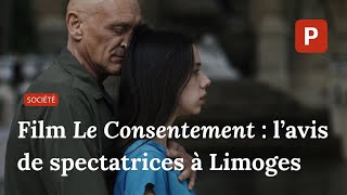 Projection du film Le Consentement  avis de spectatrices à Limoges [upl. by Enomad636]