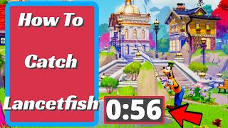 How to Catch Lancetfish in Disney Dreamlight Valley [upl. by Aihsenek191]