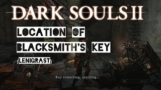 Location of Majula Blacksmiths Lenigrast Key  Dark Souls 2 Gameplay  Walkthrough [upl. by Innos983]