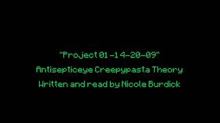 Project 01142009 Antisepticeye Creepypasta theory [upl. by Handy]