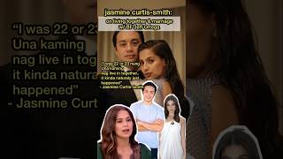 Jasmine CurtisSmith on livein setup amp marriage with BF Jeff Ortega “It naturally just happened” [upl. by Giana]