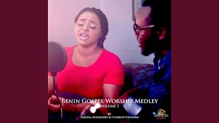 Benin Gospel Worship Medley Volume 1 [upl. by Latsryc]