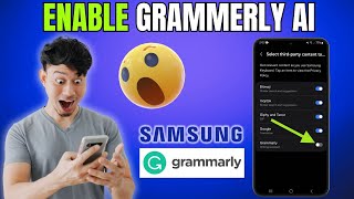 How to Enable Grammarly AI Writing Assistant on your Samsung Galaxy Phone Keyboard [upl. by Lurette]