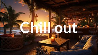 CHILLOUT MUSIC Relax Ambient Music  Wonderful Playlist Lounge Chill out  New Age [upl. by Kirby]