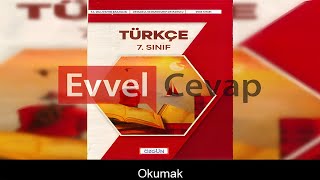 Okumak Metni Etkinlik Cevapları 7 Sınıf Türkçe [upl. by Stodder]