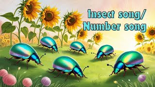 The Insect Song for Preschoolers I Bug Songs I Nursery Rhymesnumber song110Insect songkids song [upl. by Meilen]