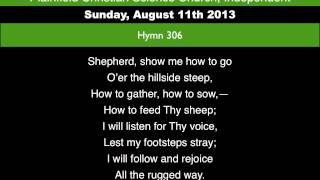 Hymn 306 Recorded 08 11 2013 [upl. by Elisee]