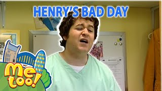 MeTooOfficialTVShow  😡 Henrys Bad Day 😡  Clip  TV Show For Kids [upl. by Dunseath]