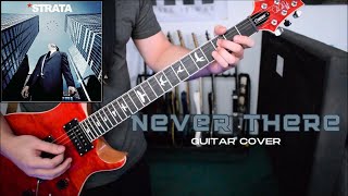 Strata  Never There Guitar Cover [upl. by Arodasi]