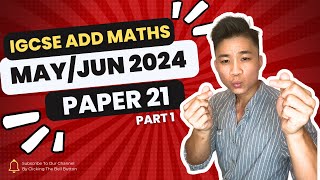 4a 060621MJ24 part 1 Q16  MAYJUN 2024 VARIANT 21  IGCSE ADDITIONAL MATHS MARKING SCHEME ⭐️ [upl. by Akelahs390]