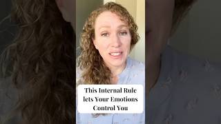 This Internal Mental Rule lets Your Emotions Control You [upl. by Assina]