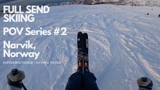 FULL SEND SKIING  POV Series 2  Narvik Norway [upl. by Einre908]