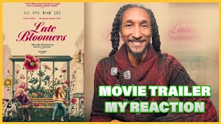 Late Bloomers Trailer Reaction  Emotional amp Heartwarming First Look [upl. by Corry]