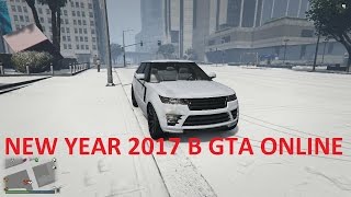 GTA ONLINE  NEW YEAR 2017 НАКОНЕЦТ ВЫПАЛ СНЕГ [upl. by Goodrich280]