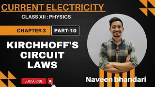 Current Electricity 10  Kirchhoffs current and voltage laws physics class 12 chapter 3 [upl. by Aihsemaj]