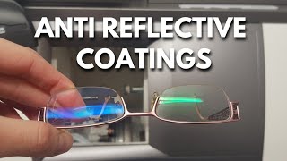 Anti reflective coatings for glasses What you need to know amp are they worth it [upl. by Uriiah246]