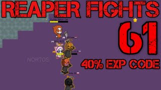 EvoWorldio FlyOrDieio Reaper Fights Ep61 👉 40 EXP BONUS CODE 👉 Boss Kill [upl. by Rehpotsirc]