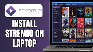 How To Watch Stremio On Laptop  Install Stremio On Laptop [upl. by Widera]