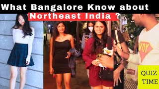 What Bangalore Know About Northeast India  ft Bollywood Host Harshit Dhingaun [upl. by Haberman]