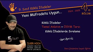 9 Sınıf Matematik Köklü İfadelerde Sıralama 4 Bölüm Yeni Müfredata Uygun matematik [upl. by Corie]