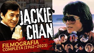 Jackie Chan Filmografia Completa e Detalhada TODOS os FILMES [upl. by Einniw]