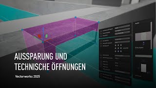 AUSSPARUNGEN UND TECHNISCHE ÖFFNUNGEN  Vectorworks 2025 [upl. by Jahncke]