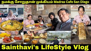 Madras Cafe San Diego Sainthavis Food Vlog [upl. by Ellennad501]