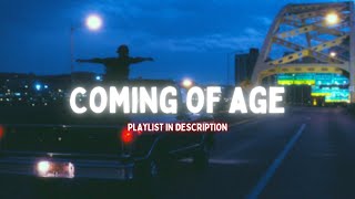 songs that make you feel like youre in a coming of age movie part 2  playlist [upl. by Ottinger392]