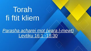 29 Levitiku 6 Parasha acharei mot wara lmewt [upl. by Choo211]