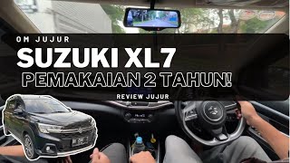 SUZUKI XL7 ALPHA SETELAH PEMAKAIAN 2 TAHUN KITA ROASTING BISA GA YA suzuki suzukixl7 xl7alpha [upl. by Sarson141]