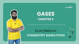 Gases  ECAT MDCAT Crash Course Chemistry 2022  Lecture  4 [upl. by Chavey]