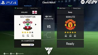 FC 24  Southampton FC VS Manchester United FC  Premier League [upl. by Aydne207]