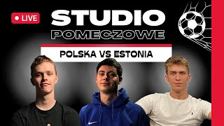 Po meczu Polska  Estonia  Studio Meczowe POLEST [upl. by Rhianna]