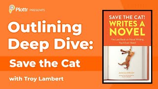 How to Use the Save the Cat Method to Outline Your Story [upl. by Fiann]