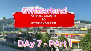 Kriens to Interlaken [upl. by Enitsahc]