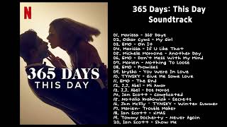 365 D a y s This Day Soundtrack Playlist [upl. by Atirehs]