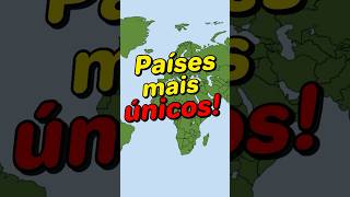 Alguns países mais únicos do mundo curiosidades geografia fatos [upl. by Oys71]