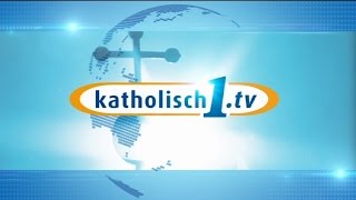 katholisch1tv  das Magazin vom 29032015 KW 132015 [upl. by Marasco]