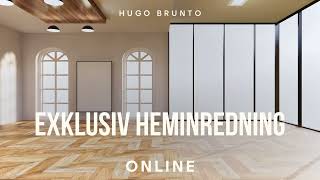 Hugo Brunto  Exklusiv Heminredning Online [upl. by Ahcila]