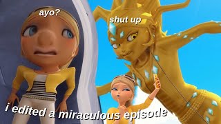 i edited a miraculous episode sole crusher [upl. by Aral281]